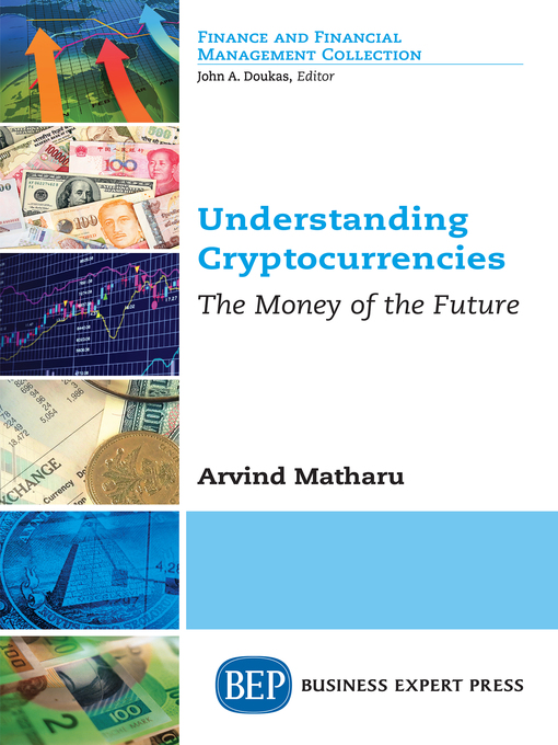 Title details for Understanding Cryptocurrencies by Arvind Matharu - Available